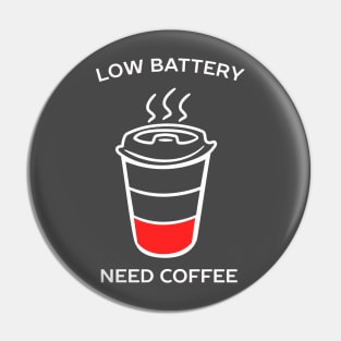 Funny Coffee Joke T-Shirt Pin