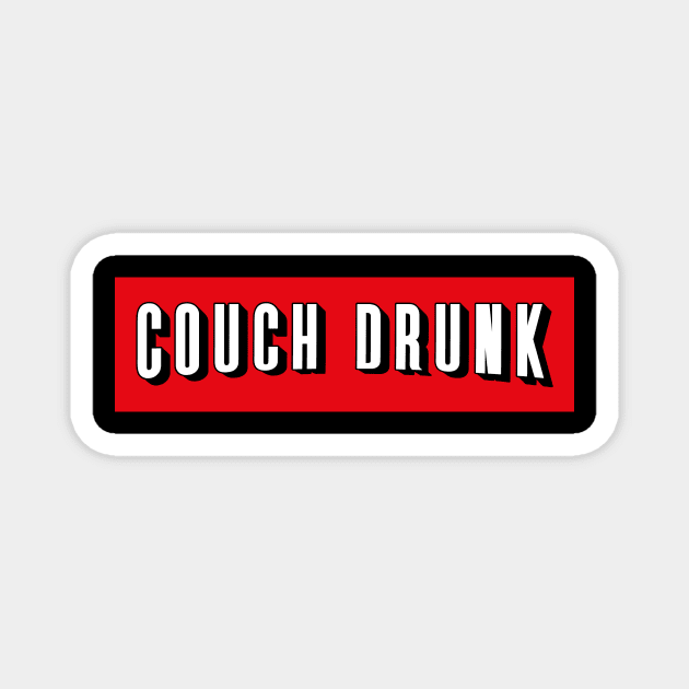 Shelter in Place Funny Couch Drunk and Chill Magnet by Electrovista