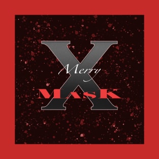 Merry X MasK T-Shirt