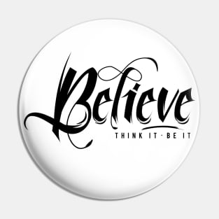 Believe Pin