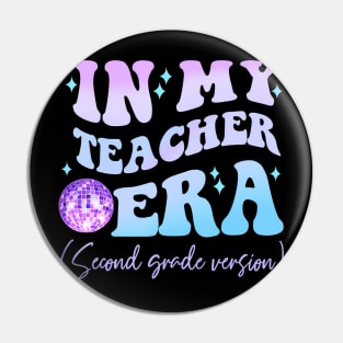 In My Teacher Era Second Grade Version Back To School Pin