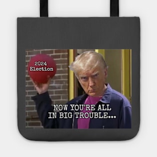 Trump 2024 revenge Tote