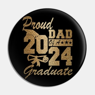 Proud Dad of a 2024 Graduate Class of 2024 Senior Pin