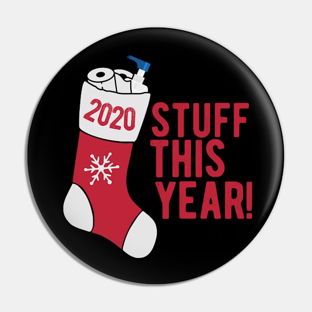 Chritmas 2020 Stocking Pun Stuff This Year Pin by BethTheKilljoy