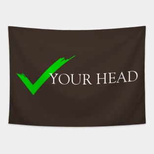 Check Your Head Tapestry