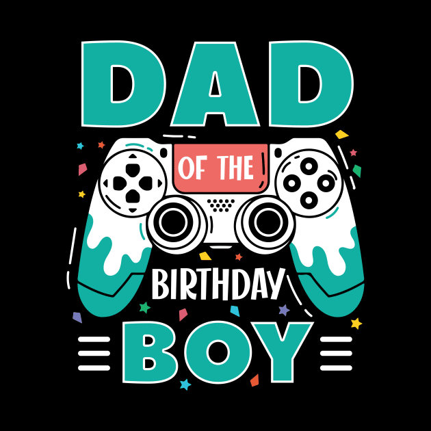 Dad Of The Birthday Boy Video Game B-day Gift For Boys Kids by Patch Things All