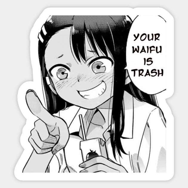 Don't Toy With Me Miss Nagatoro Anime Sticker Waifu 