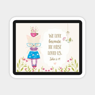 Scripture Cat John 4:19 Magnet