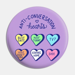 Anti-Conversation Hearts (pastel) Pin