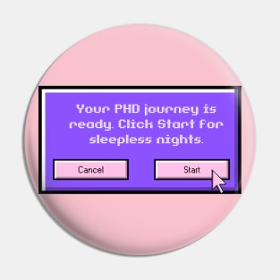 PhD Journey Pin