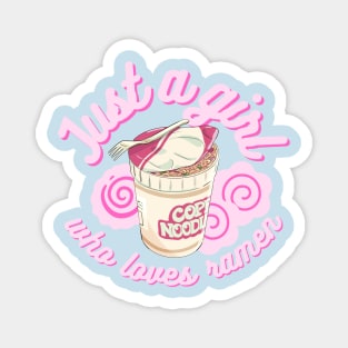 Just a girl who loves ramen kawaii pink Japanese Magnet