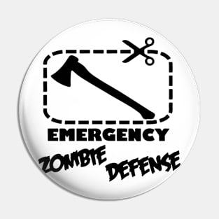 Emergency Zombie Defense Pin