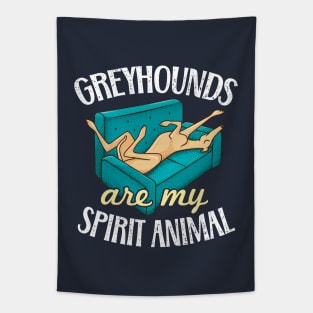 Greyhounds Are My Spirit Animal - Funny Tan Greyhound Owner Tapestry