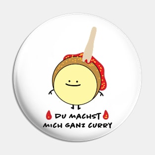 Funny currywurst Pin