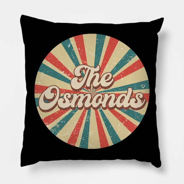 Circle Design Osmonds Proud Name Birthday 70s 80s 90s Styles Pillow by BilodeauBlue