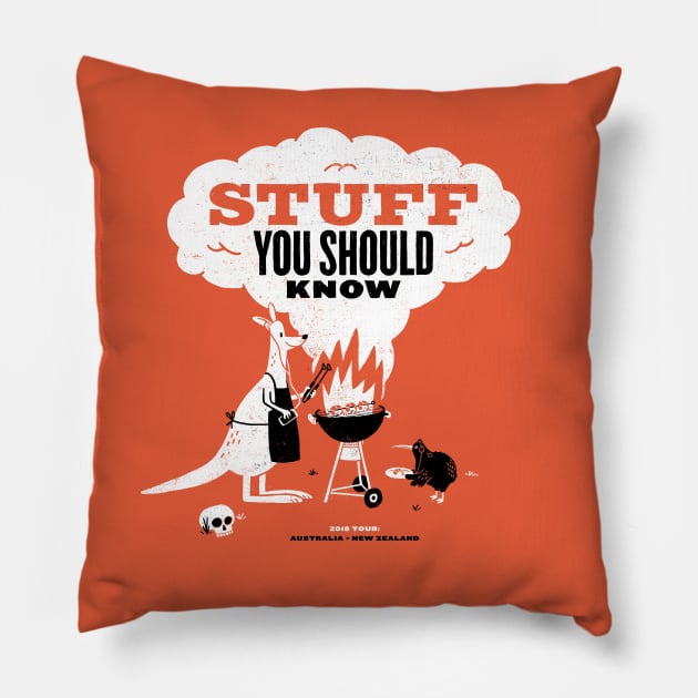 Stuff You Should Know 2018 Tour Australia + New Zealand Pillow by Factory43