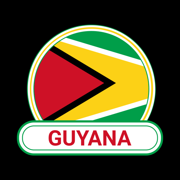 Guyana Country Badge - Guyana Flag by Yesteeyear