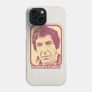 Leonard Cohen // Original Retro Fan Art Design Phone Case