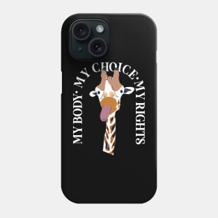 MY BODY MY CHOICE MY RIGHTS FUNNY JIRAPA ON BLACK Phone Case