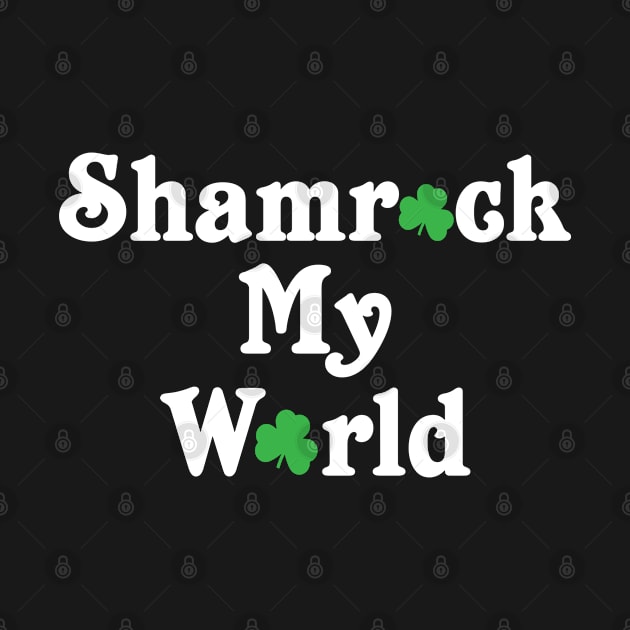 Shamrock My World by jverdi28