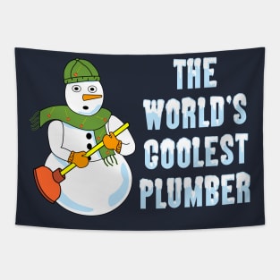 World's Coolest Plumber Snowman White Text Tapestry