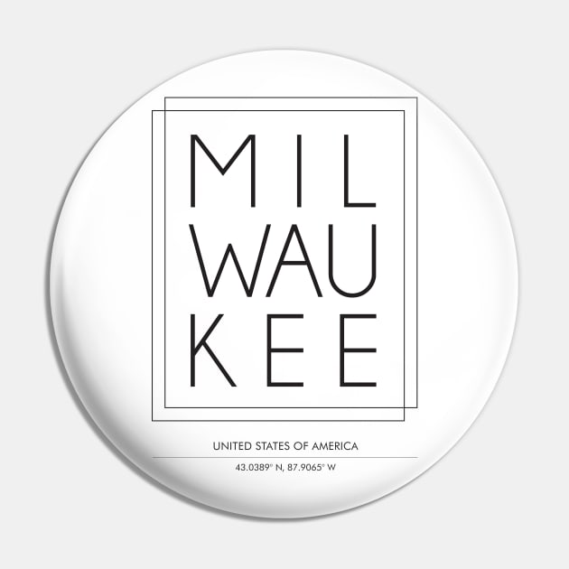 Milwaukee City minimal Typography Pin by StudioGrafiikka