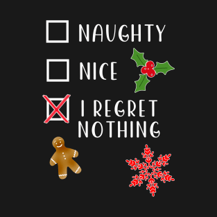 FUNNY NICE OR NAUGHTY LIST T-Shirt