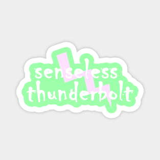 Senseless Thunderbolt Magnet