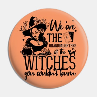 Halloween Feminist Granddaughters of Witches Orange Pin