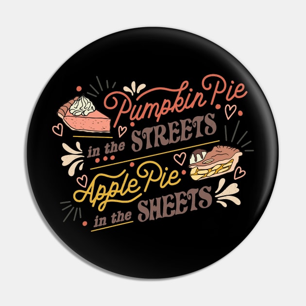 Pumpkin Pie in the Streets Pin by Annelie