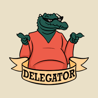 Delegator T-Shirt