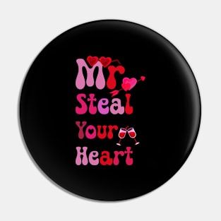 Mr. Steal Your Heart Valentines Day Pin