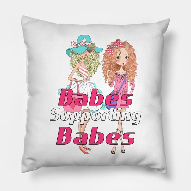 Babes Supporting Babes Pillow by Thrifted Burrow