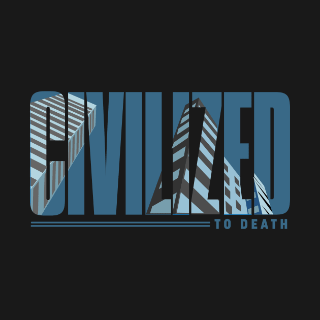 Civilized by bluehair