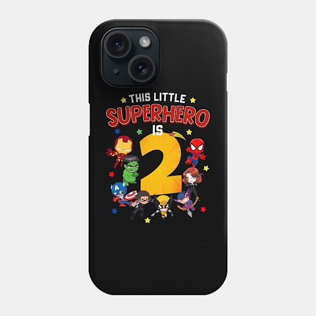 This Little Superhero Is 2 Birthday Superhero 2 Year Old Boy Phone Case by webster