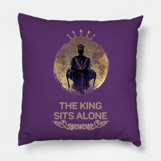 The King sits alone Pillow