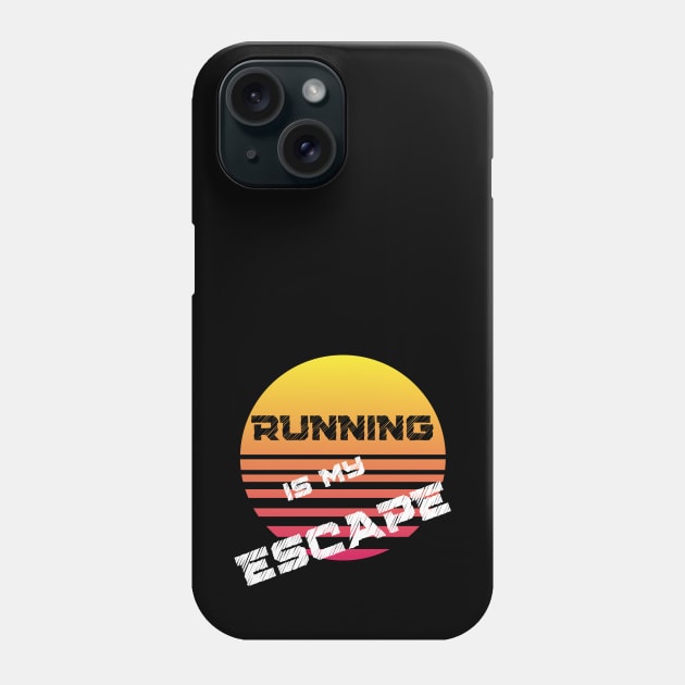 Running Is My Escape Phone Case by Dreanpitch