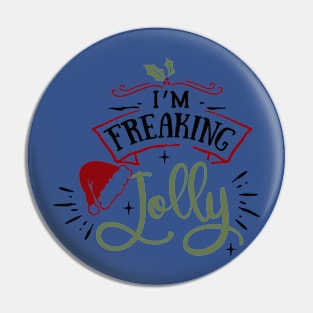 I'm freaking jolly Pin