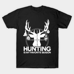 Hunting Season T-Shirts for Sale