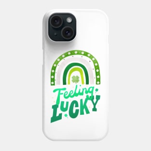 Feeling Lucky Rainbow desihn Phone Case