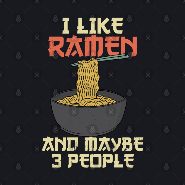Funny Ramen Lover Quotes Ramen Baseball TShirt TeePublic