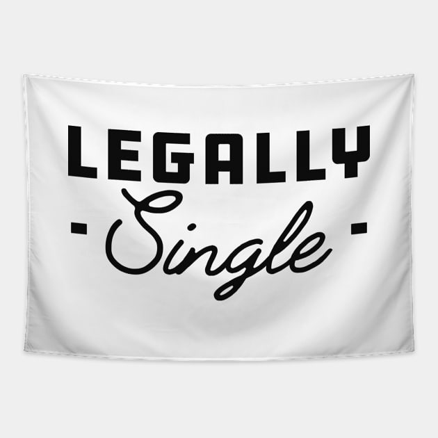 Legally Single - Divorced Tapestry by KC Happy Shop