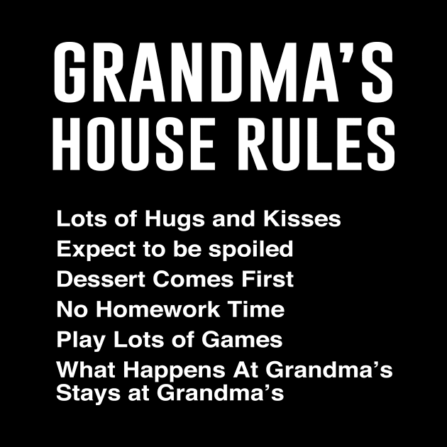 Grandma's House Rules by aniza