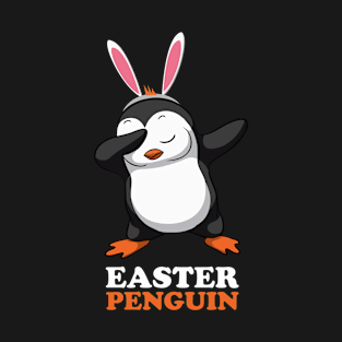 EASTER BUNNY DABBING - EASTER PENGUIN T-Shirt