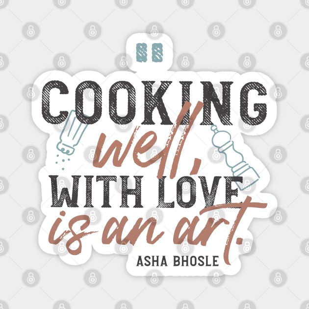 Cooking Well With Love Magnet by FlinArt