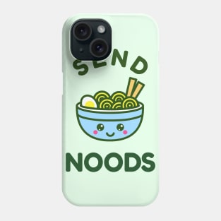 Send Noods Phone Case