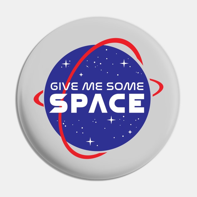 Give Me Some Space Pin by blynncreative