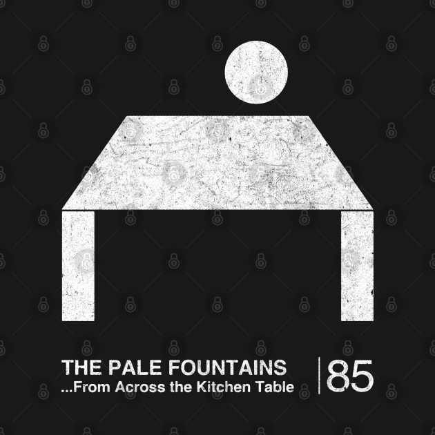 The Pale Fountains / Minimalist Graphic Artwork Design by saudade