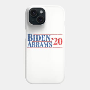 Joe Biden 2020 and Stacy Abrams on the One Ticket. Biden Abrams 2020 Phone Case