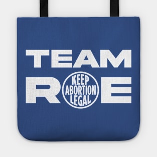 Team Roe v. Wade Supreme Court Abortion Constitution Tote